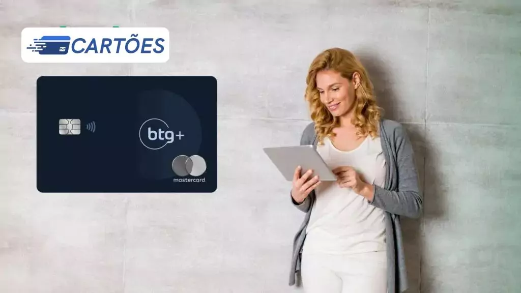 Cartão BTG+: escolha o ideal para você 1 BTG BLOG DINDSBR 2